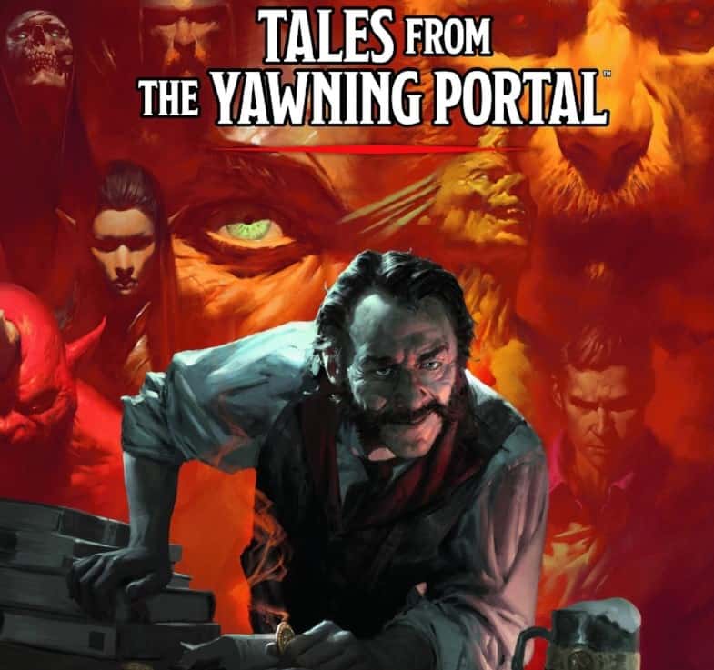 Dungeons and Dragons Tales From the Yawning Portal